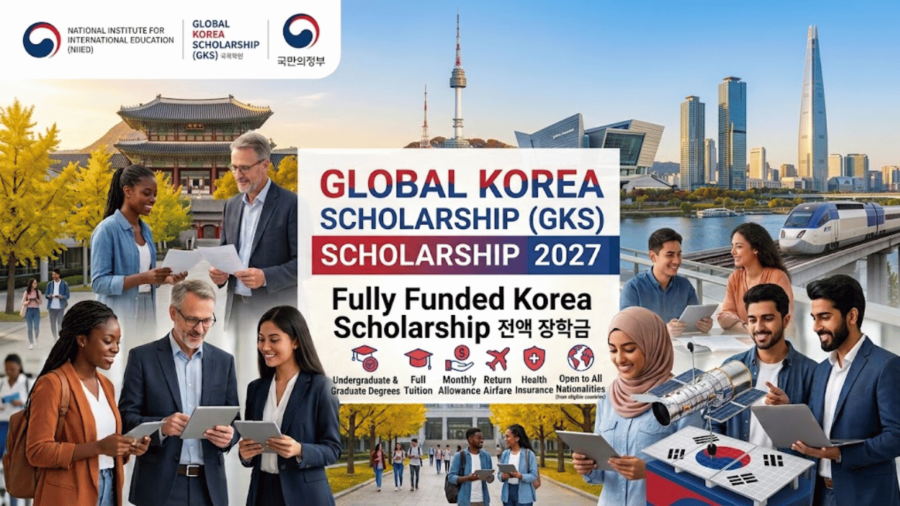 Global Korea Scholarship (GKS) 2027
