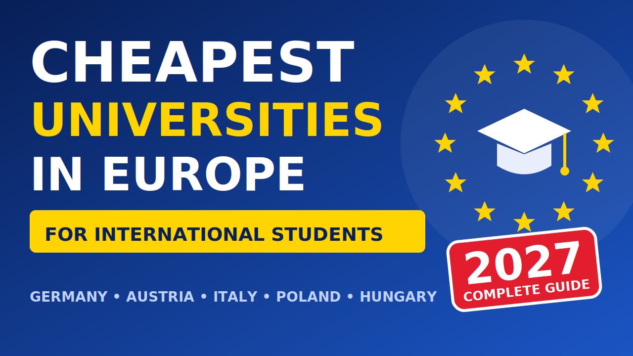Cheapest Universities in Europe for International Students